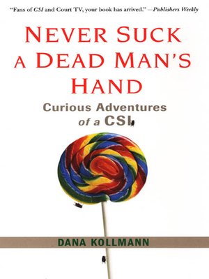cover image of Never Suck a Dead Man's Hand